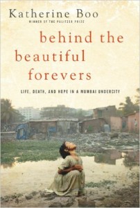 BOOK COVER - Behind the Beautiful Forevers by Katherine Boo