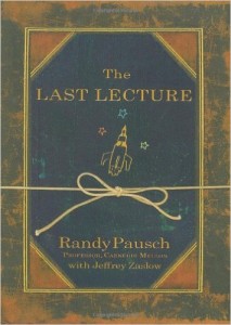 BOOK COVER - The Last Lecture by Randy Pausch and Jeffrey Zaslow